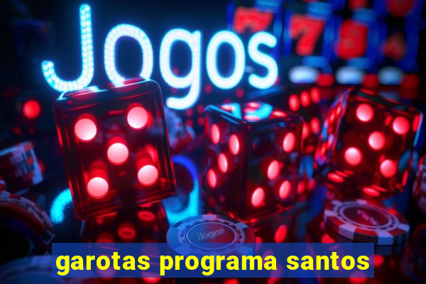 garotas programa santos